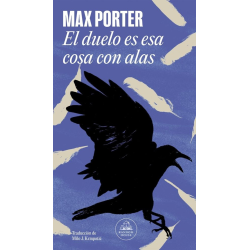 EL DUELO ES ESA COSA CON ALAS