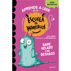 APRENDE A LEER ESCUELA MONSTRUOS 10 DAME HELADO O ME DESHAGO