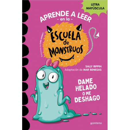 APRENDE A LEER ESCUELA MONSTRUOS 10 DAME HELADO O ME DESHAGO