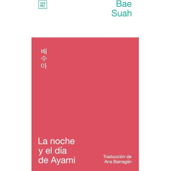 LA NOCHE Y EL DIA DE AYAMI