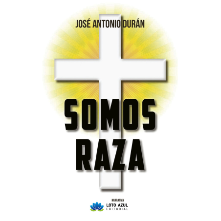 SOMOS RAZA