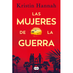 LAS MUJERES DE LA GUERRA