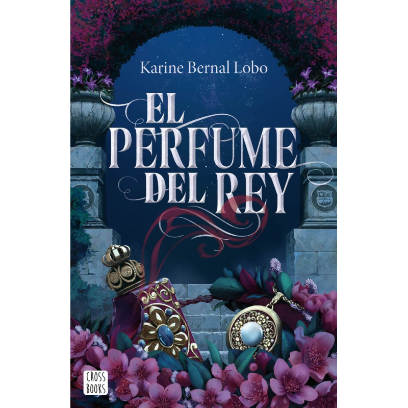 EL PERFUME DEL REY
