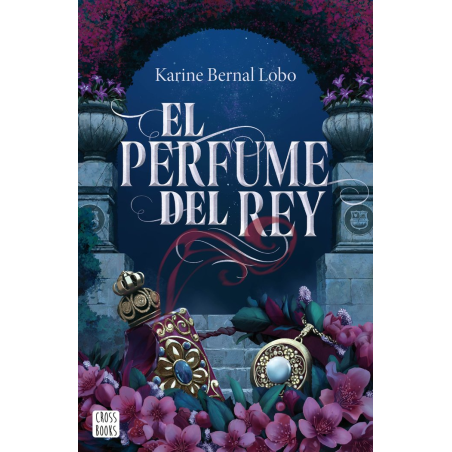 EL PERFUME DEL REY