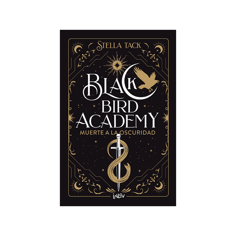 MUERTE A LA OSCURIDAD BLACK BIRD ACADEMY 1