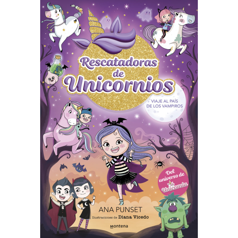 RESCATADORAS DE UNICORNIOS 5 VIAJE AL PAIS DE LOS VAMPIROS