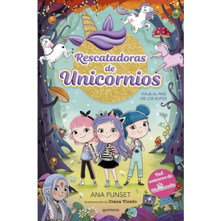 RESCATADORAS DE UNICORNIOS 8 VIAJE AL PAIS DE LOS ELFOS