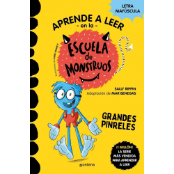 APRENDE A LEER ESCUELA MONSTRUOS 4 GRANDES PINRELES
