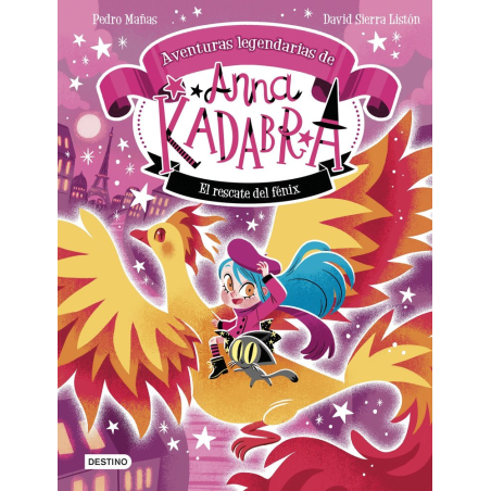 ANNA KADABRA 4 AVENTURAS LEGENDARIAS EL RESCATE DEL FENIX