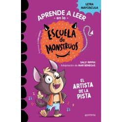 APRENDE A LEER ESCUELA MONSTRUOS 13 EL ARTISTA DE LA PISTA