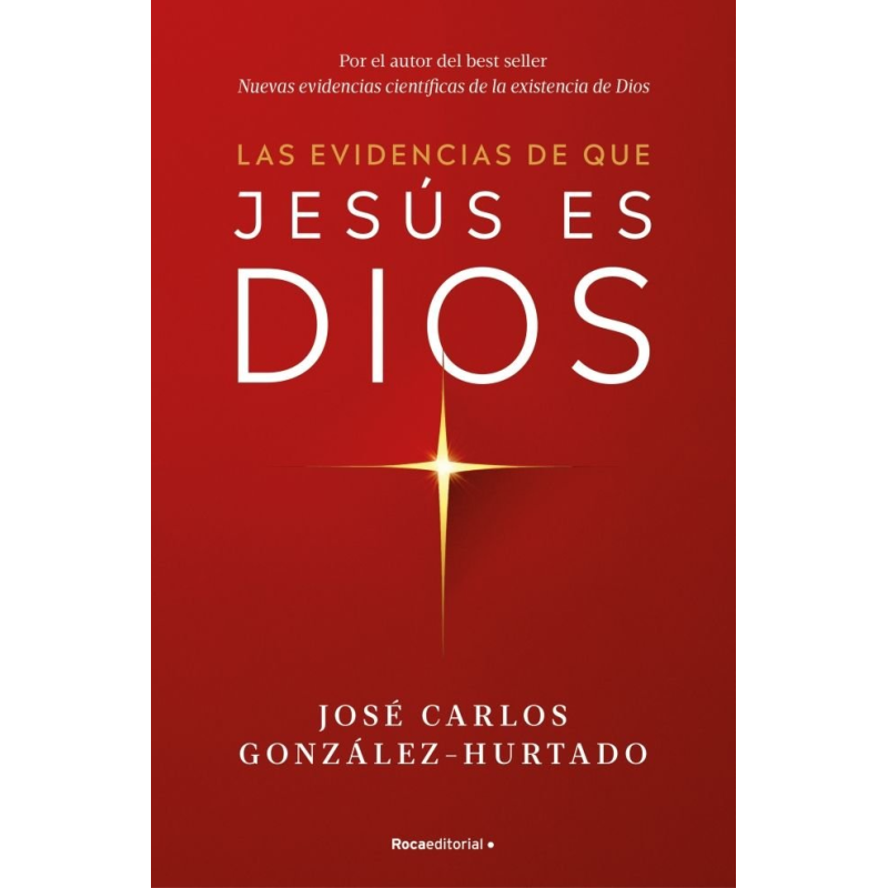 LAS EVIDENCIAS DE QUE JESUS ES DIOS