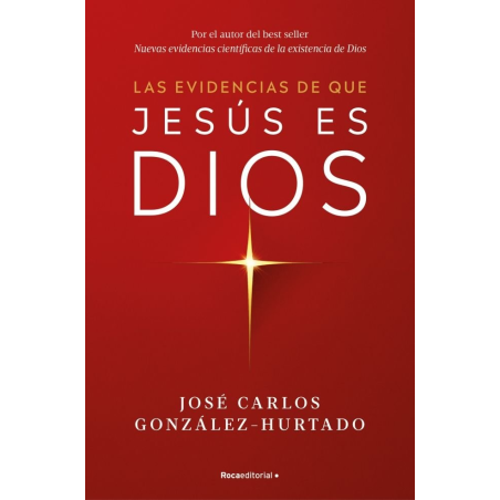 LAS EVIDENCIAS DE QUE JESUS ES DIOS