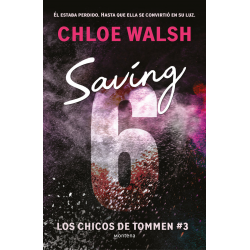 SAVING 6 - LOS CHICOS DE TOMMEN 3