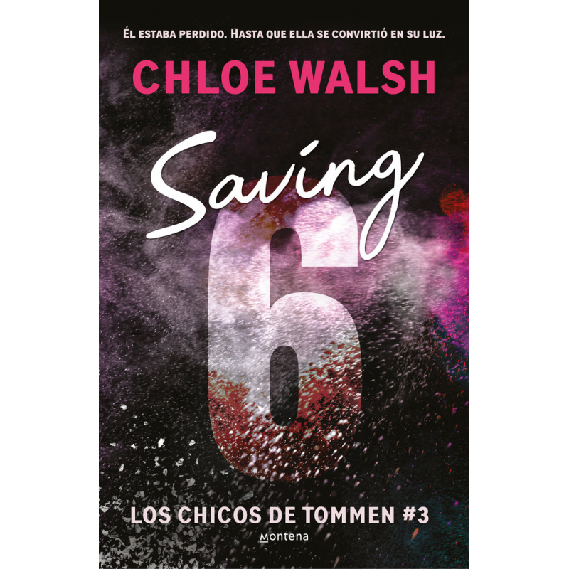 SAVING 6 - LOS CHICOS DE TOMMEN 3