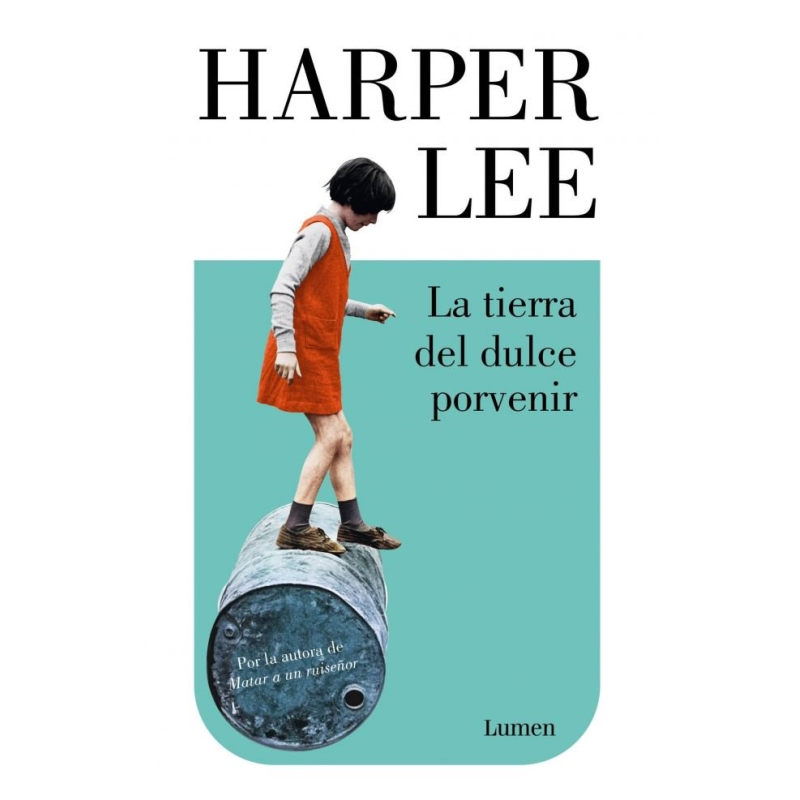 LA TIERRA DEL DULCE PORVENIR