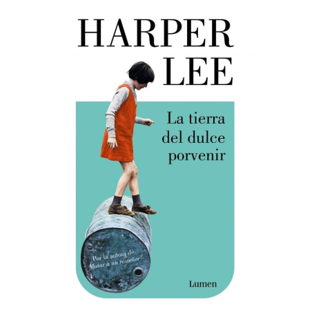 LA TIERRA DEL DULCE PORVENIR