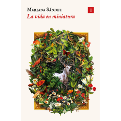 LA VIDA EN MINIATURA