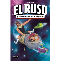 EL RUSO 2 EL RUSO Y LA AVENTURA EN EL ESPACIO