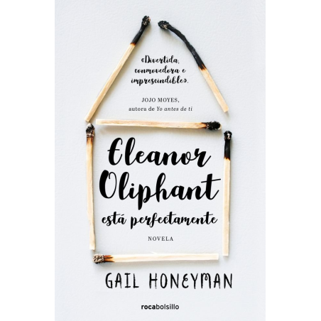 ELEANOR OLIPHANT ESTA PERFECTAMENTE