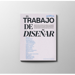 REVISTA GRAFFICA 37 EL TRABAJO DE DISEÑAR