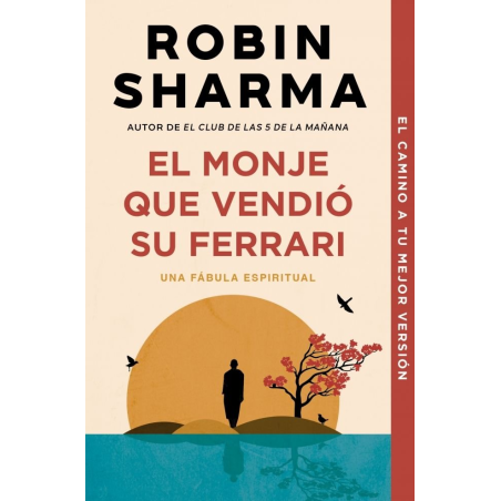 EL MONJE QUE VENDIO SU FERRARI