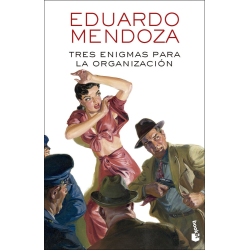 TRES ENIGMAS PARA LA ORGANIZACION