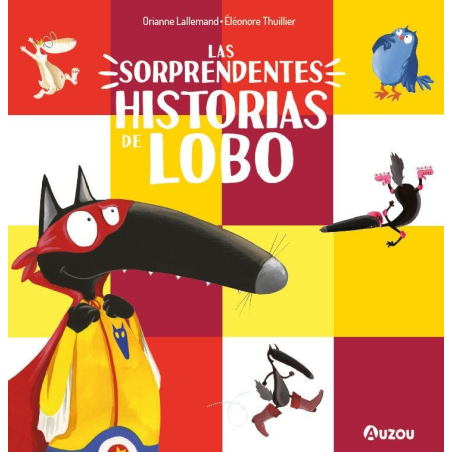 LAS SORPRENDENTES HISTORIAS DE LOBO