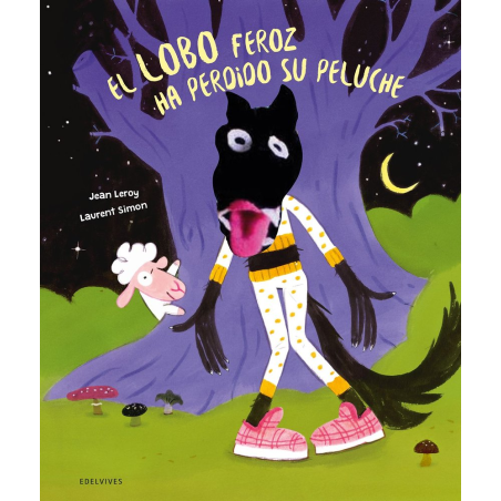EL LOBO FEROZ HA PERDIDO SU PELUCHE