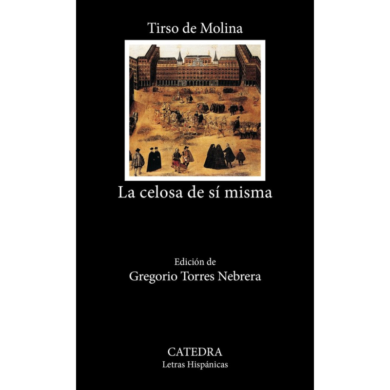 LA CELOSA DE SI MISMA