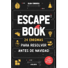 SCAPE BOOK 24 ENIGMAS PARA RESOLVER ANTES DE NAVIDAD