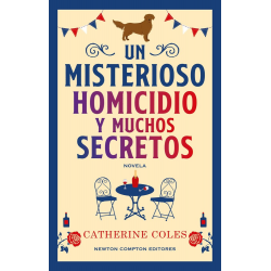 UN MISTERIOSO HOMICIDIO Y MUCHOS SECRETOS