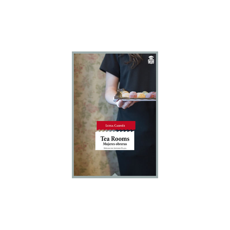 TEA ROOMS. MUJERES OBRERAS