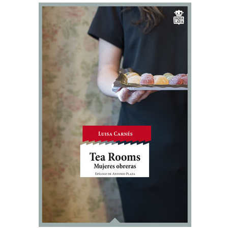 TEA ROOMS. MUJERES OBRERAS