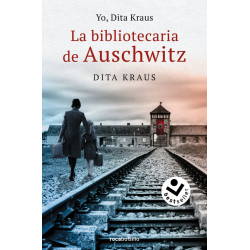 YO, DITA KRAUS. LA BIBLIOTECARIA DE AUSCHWITZ
