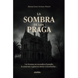 LA SOMBRA DE LOS PRAGA