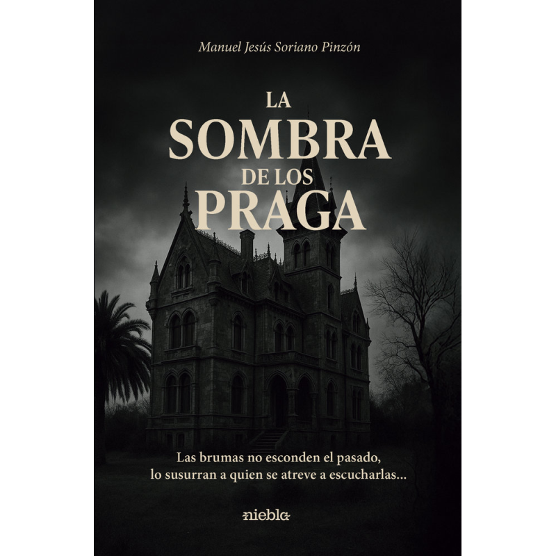 LA SOMBRA DE LOS PRAGA
