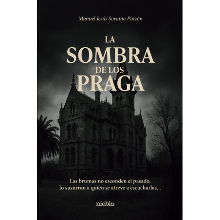 LA SOMBRA DE LOS PRAGA