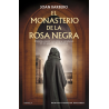 EL MONASTERIO DE LA ROSA NEGRA