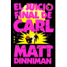 EL JUICIO FINAL DE CARL. CARL EL MAZMORRERO 2