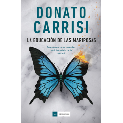 LA EDUCACION DE LAS MARIPOSAS