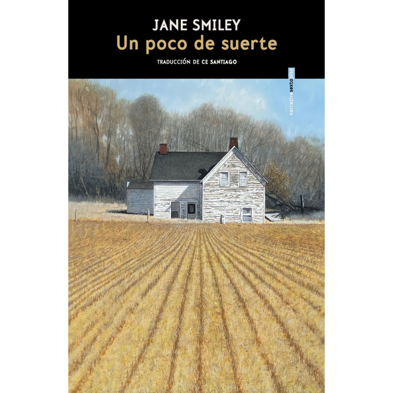 UN POCO DE SUERTE. TRILOGIA DE LOS CIEN AÑOS 1