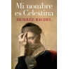 MI NOMBRE ES CELESTINA