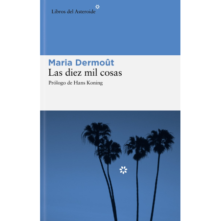 LAS DIEZ MIL COSAS