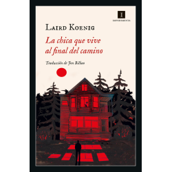LA CHICA QUE VIVE AL FINAL DEL CAMINO
