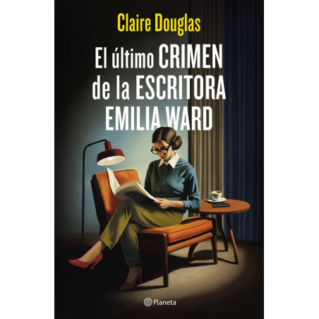 EL ULTIMO CRIMEN DE LA ESCRITORA EMILIA WARD