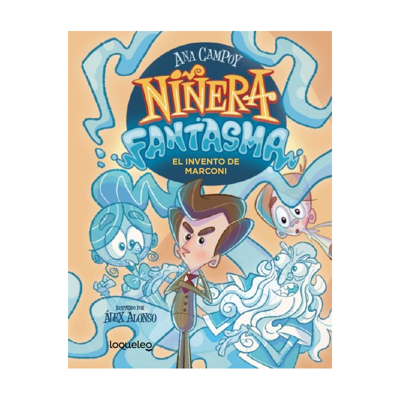 NIÑERA FANTASMA 1. EL INVENTO DE MARCONI