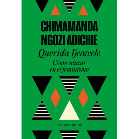 QUERIDA IJEAWELE O COMO EDUCAR EN EL FEMINISMO (DE BOLSILLO)