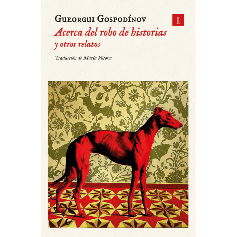 ACERCA DEL ROBO DE HISTORIAS Y OTROS RELATOS