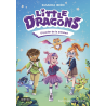 LITTLE DRAGONS 2. EL PODER DE LA AMISTAD