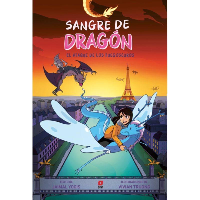 SANGRE DE DRAGON 2. EL ATAQUE DE LOS FUEGOSCUROS